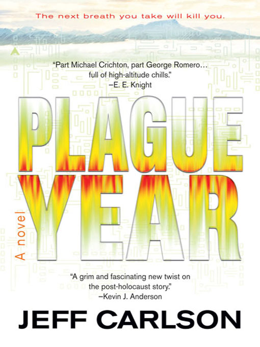 Title details for Plague Year by Jeff Carlson - Wait list